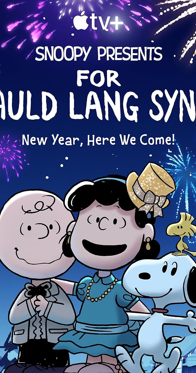 Snoopy Presents: For Auld Lang Syne