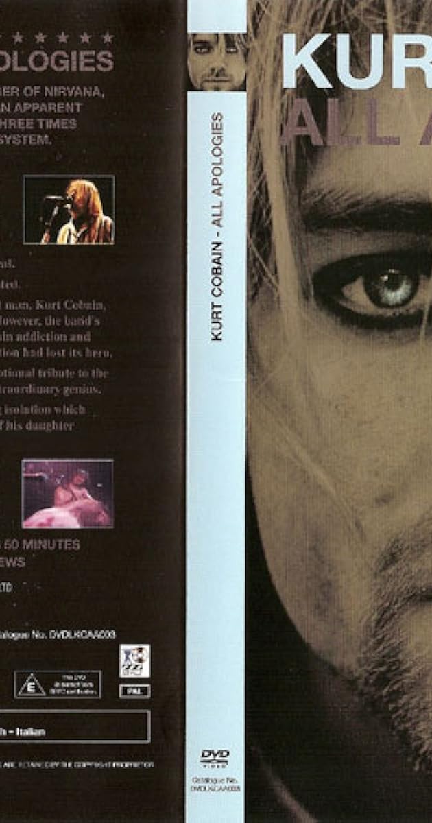 All Apologies: Kurt Cobain 10 Years On