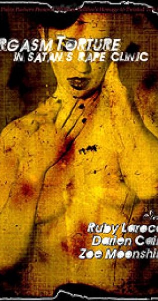 Orgasm Torture in Satan's Rape Clinic
