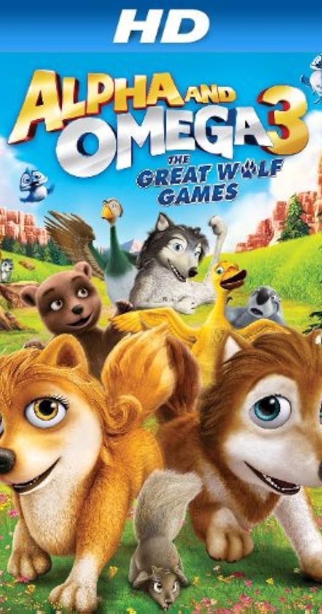 Alpha and Omega 3: The Great Wolf Games
