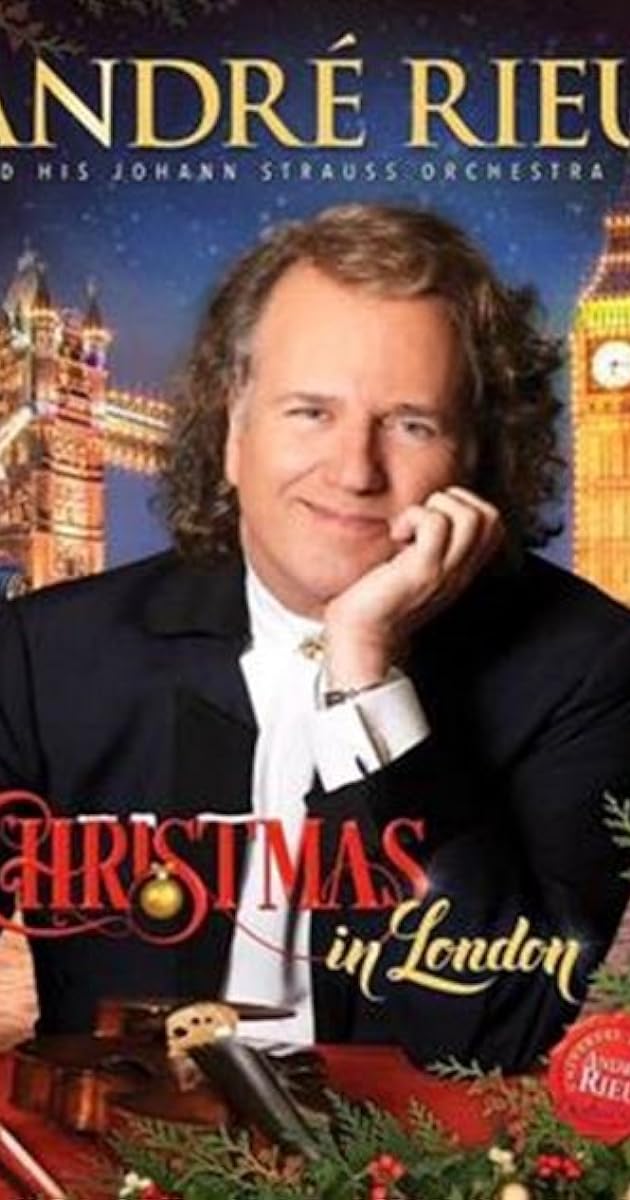 André Rieu: Christmas in London