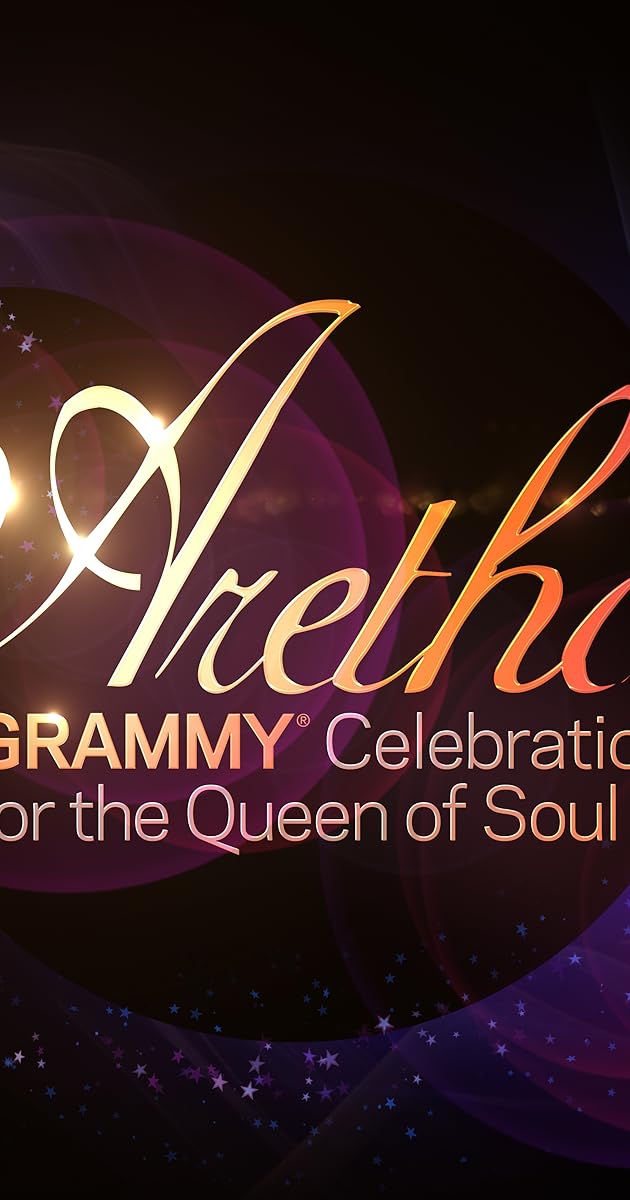 Aretha! A Grammy Celebration for the Queen of Soul