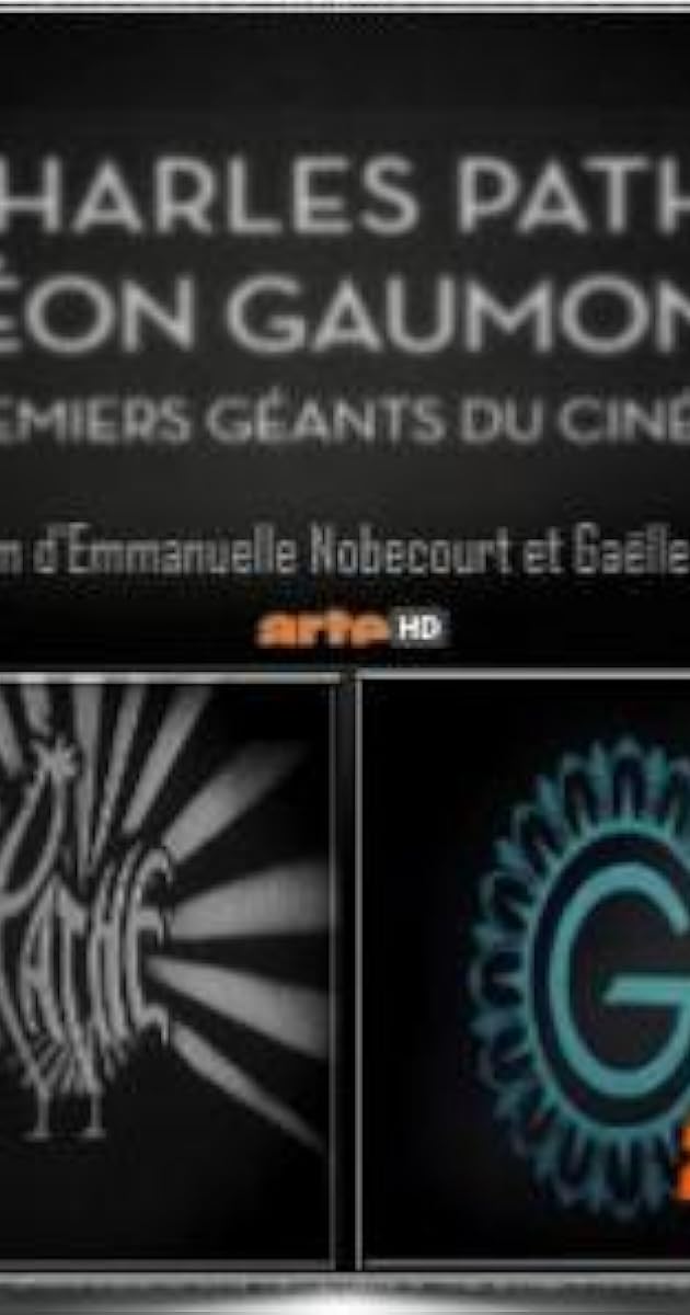 Charles Pathé et Léon Gaumont premiers géants du cinéma