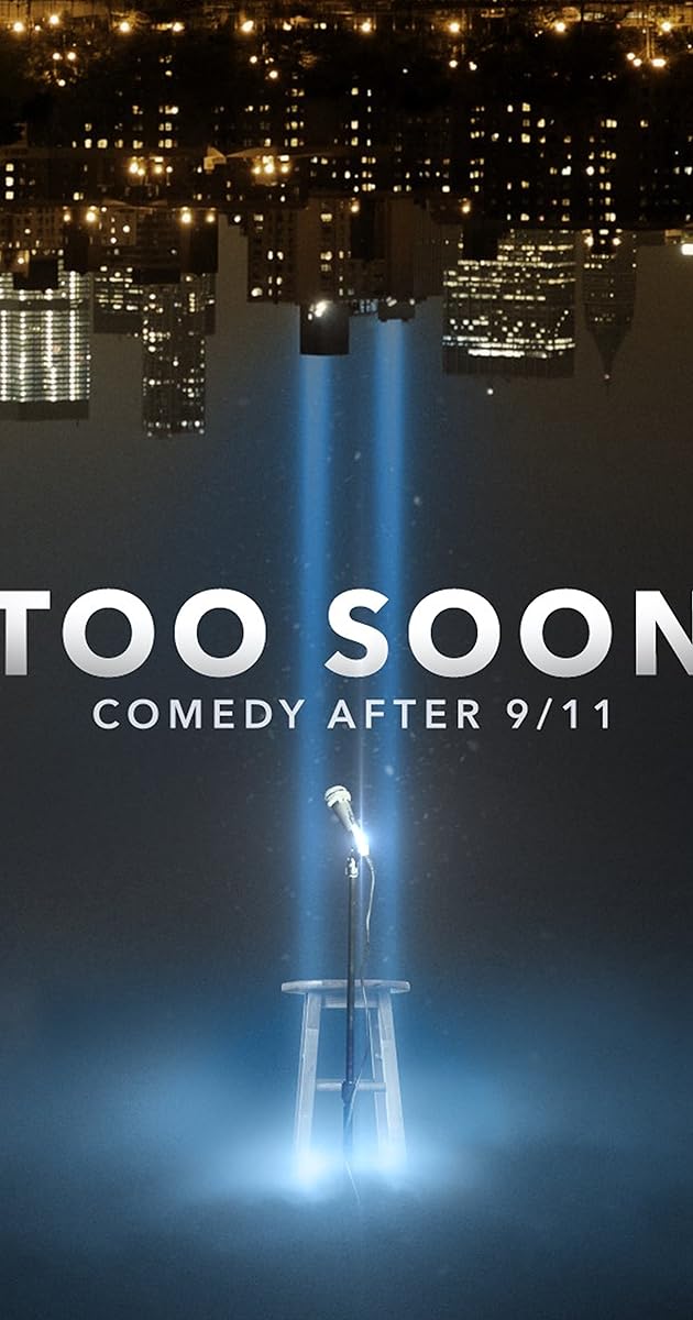 Too Soon: Comedy After 9/11