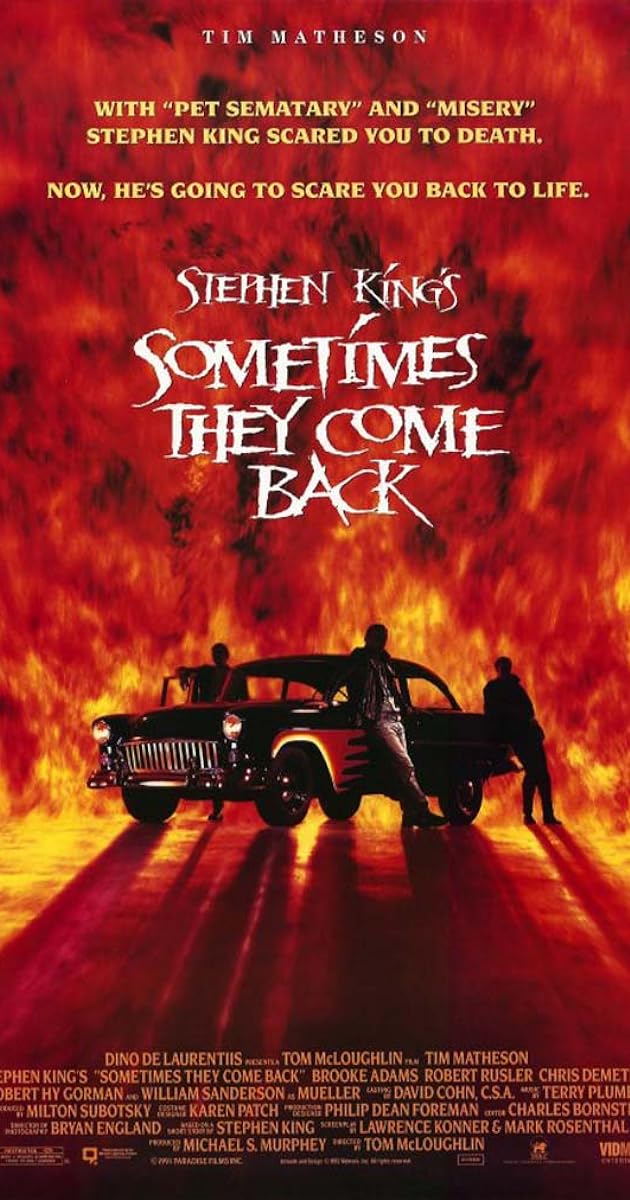 Sometimes They Come Back