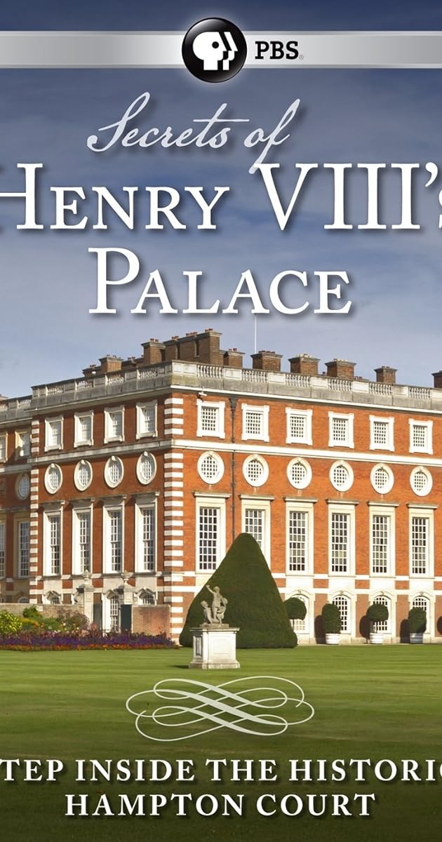 Secrets of Henry VIII's Palace: Hampton Court