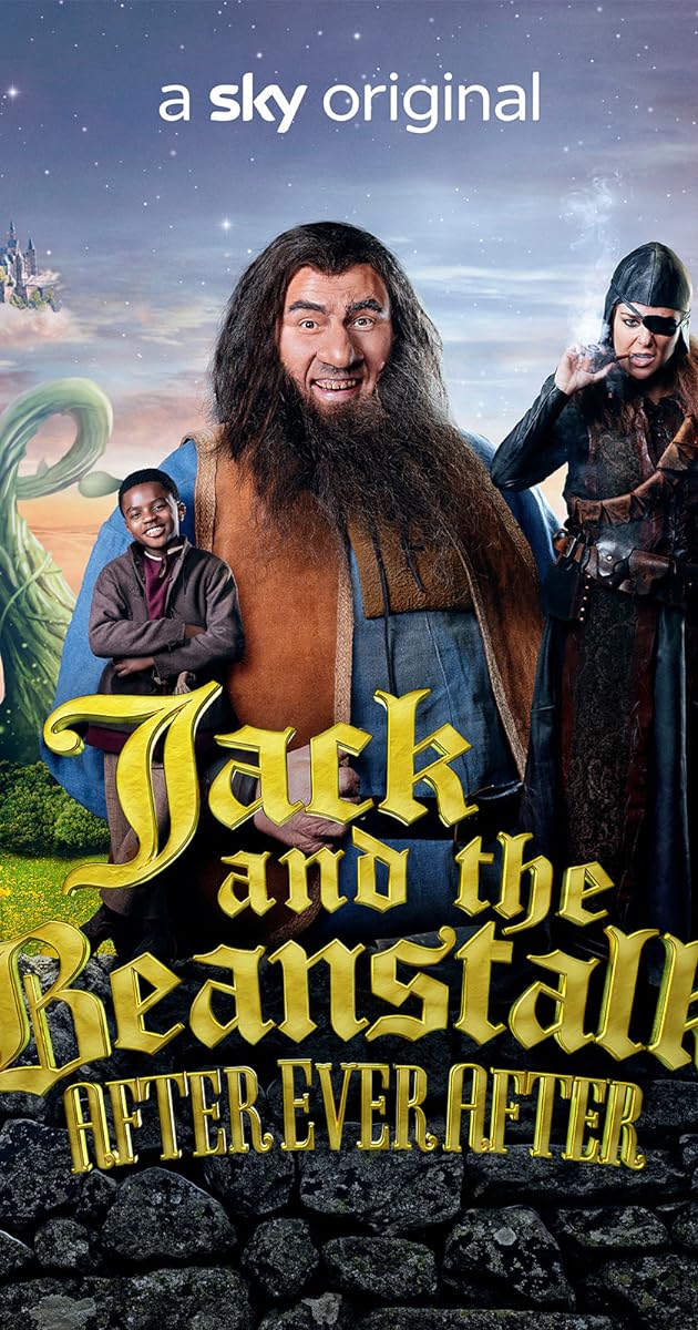 Jack and the Beanstalk: After Ever After