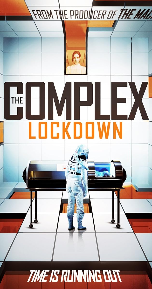 The Complex: Lockdown