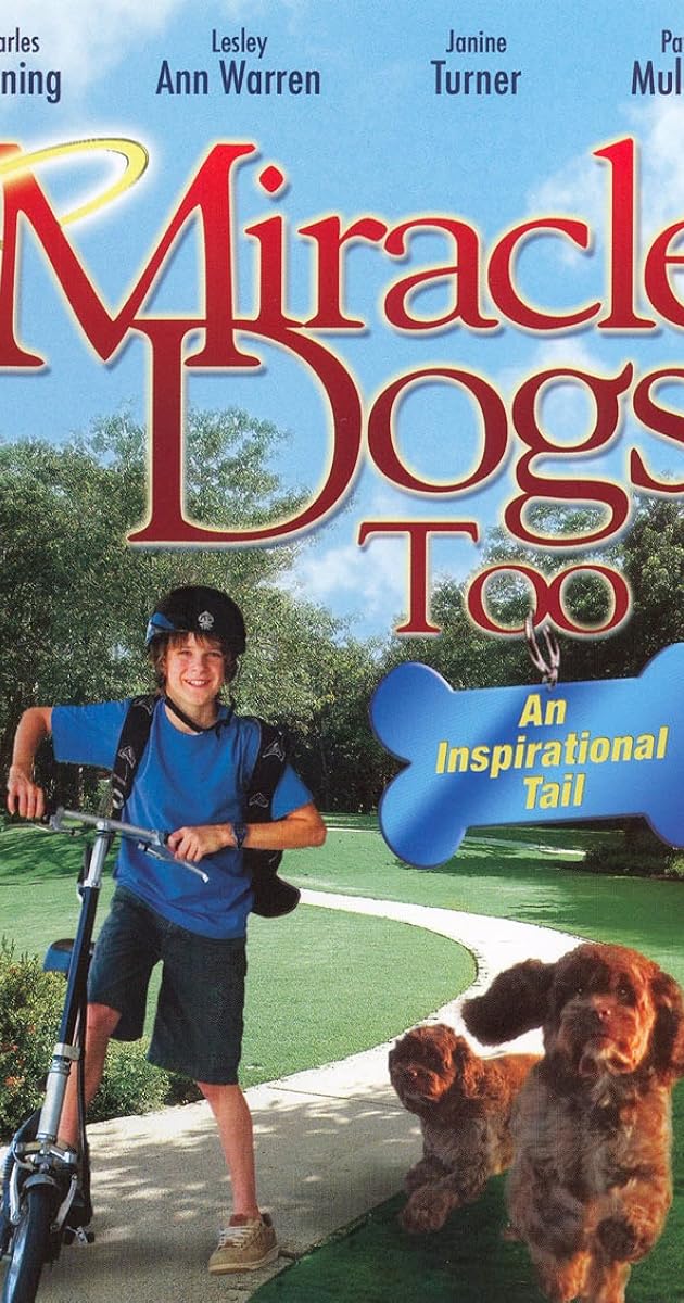 Miracle Dogs Too