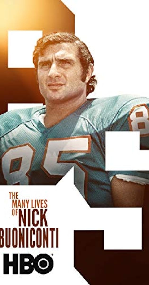 The Many Lives of Nick Buoniconti