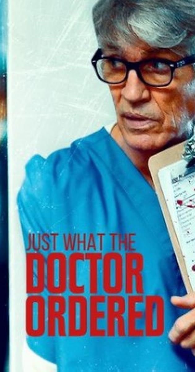 Just What the Doctor Ordered
