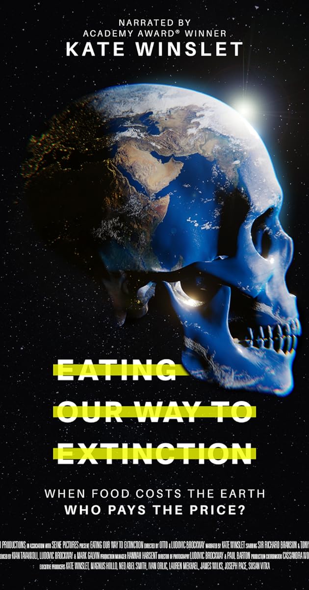 Eating Our Way to Extinction