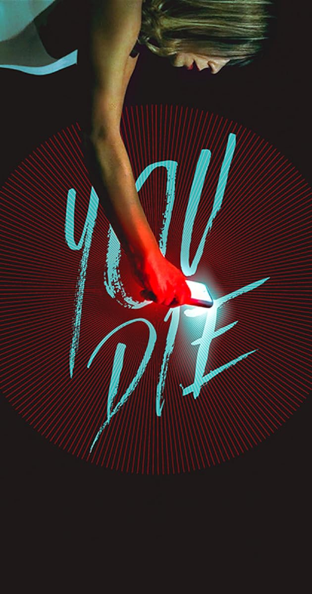You Die: Scarica L'App, Poi Muori