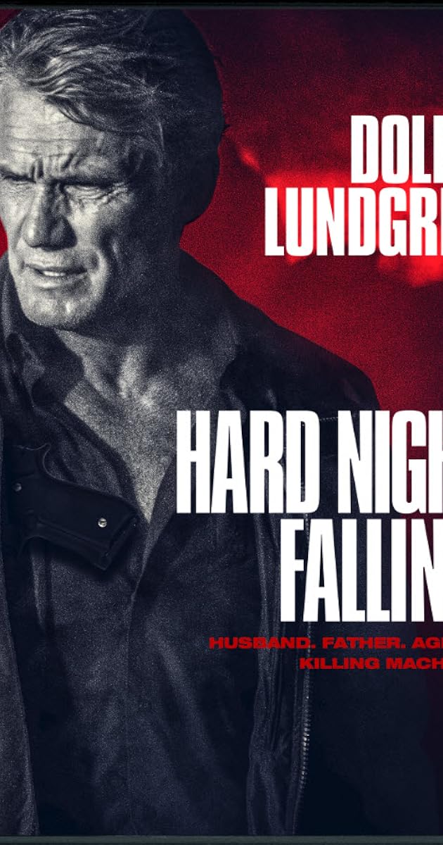 Hard Night Falling