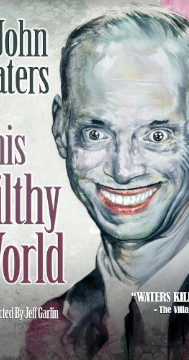 This Filthy World