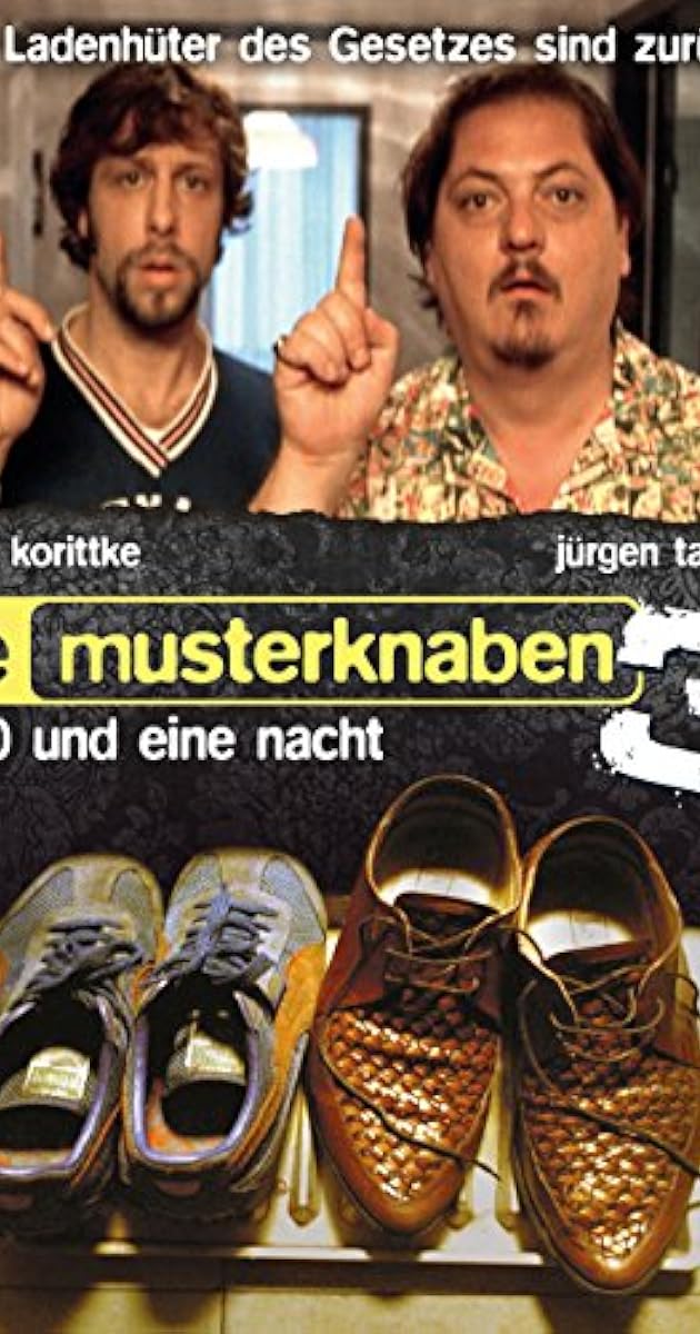 Die Musterknaben 3 - 1000 und eine Nacht