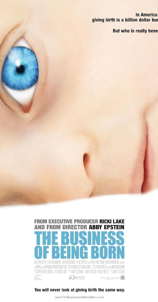 The Business of Being Born