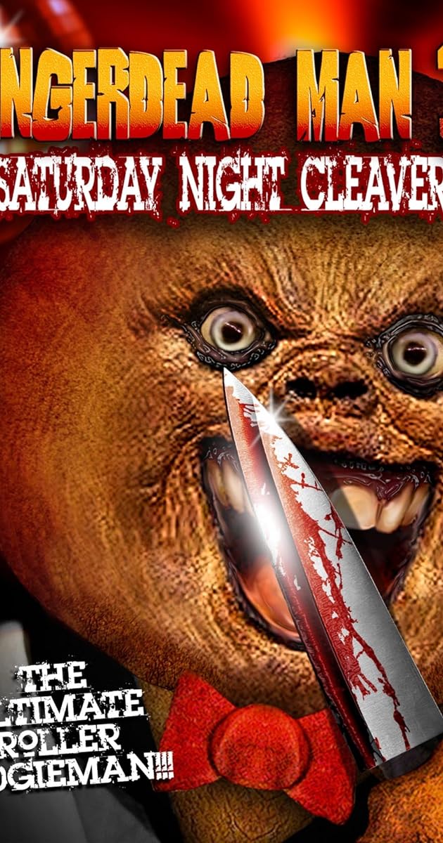 Gingerdead Man 3: Saturday Night Cleaver