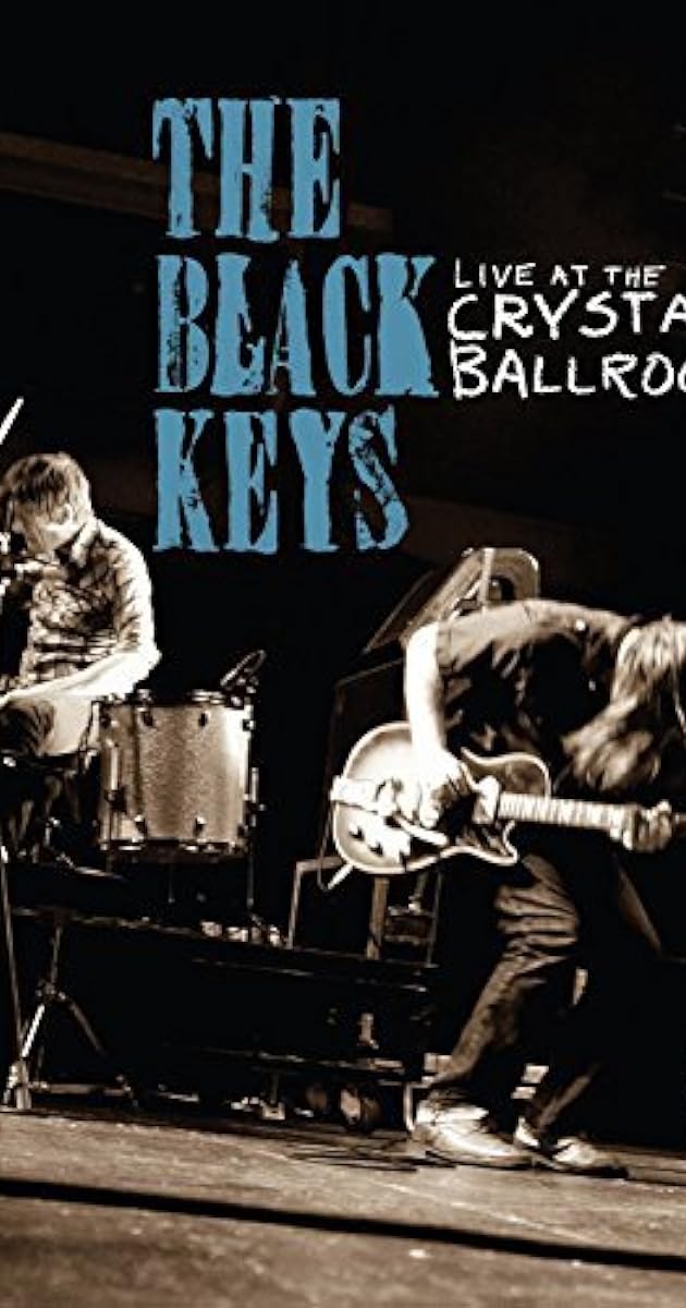 The Black Keys: Live at the Crystal Ballroom