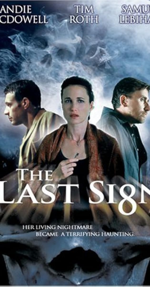 The Last Sign