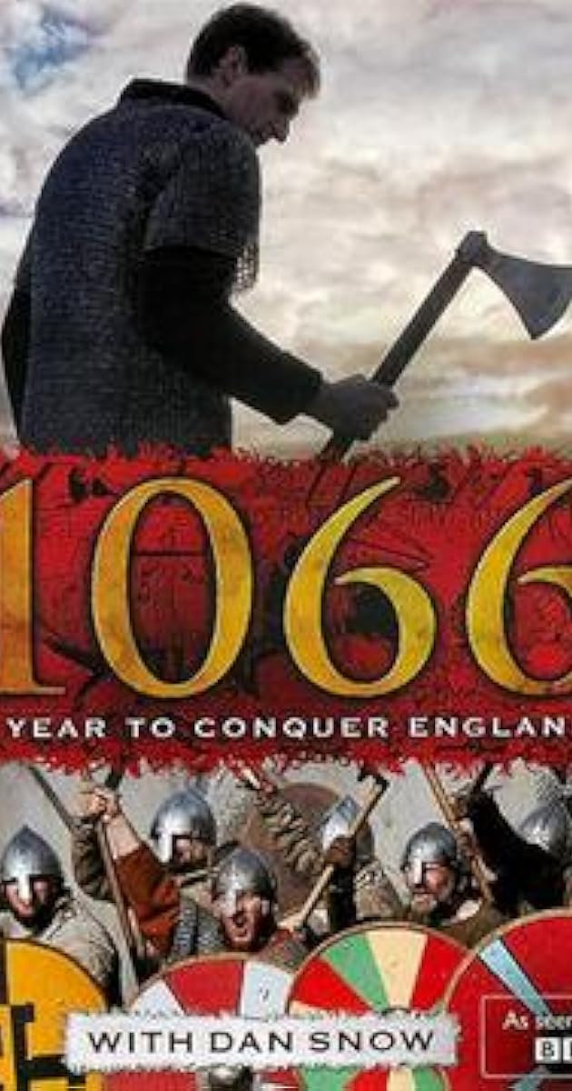 1066:  A Year to Conquer England