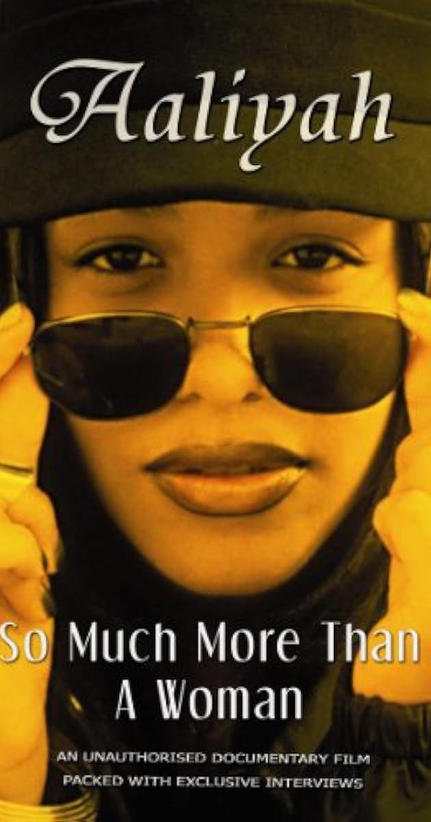 Aaliyah: So Much More Than a Woman