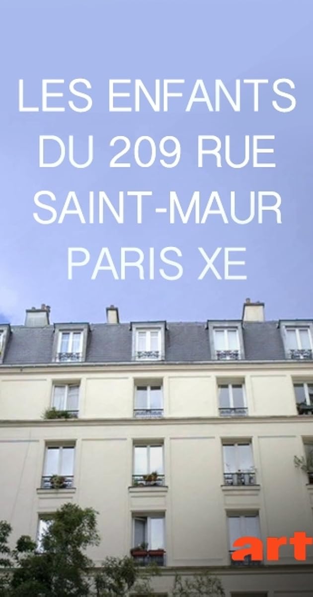 Les enfants du 209, rue Saint-Maur, Paris Xe