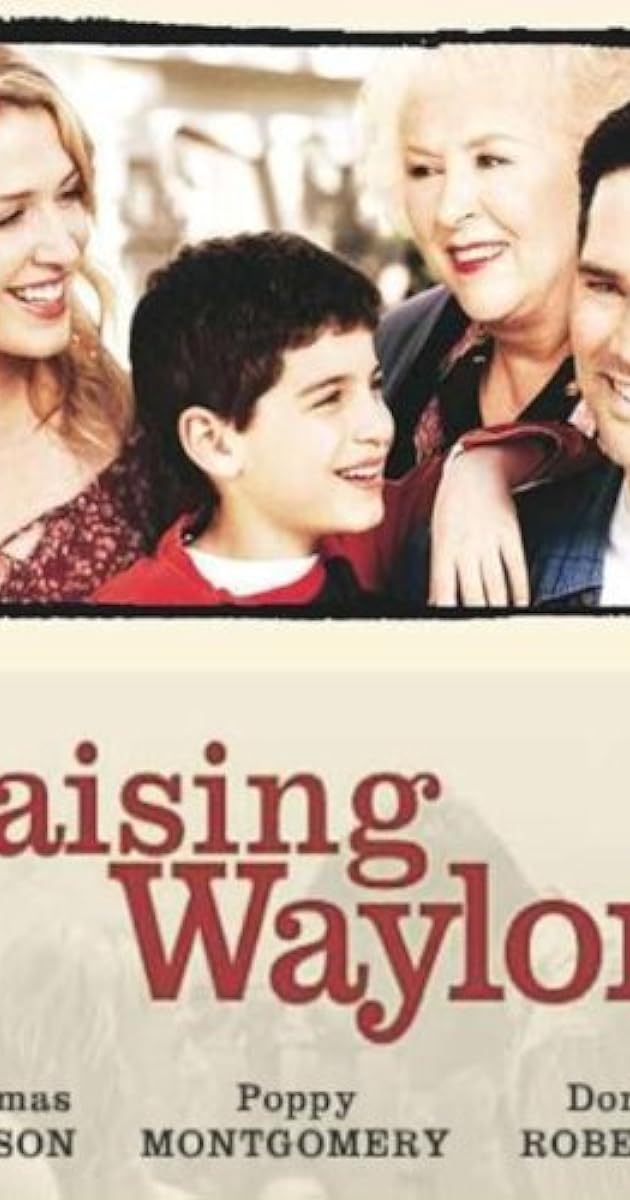Raising Waylon