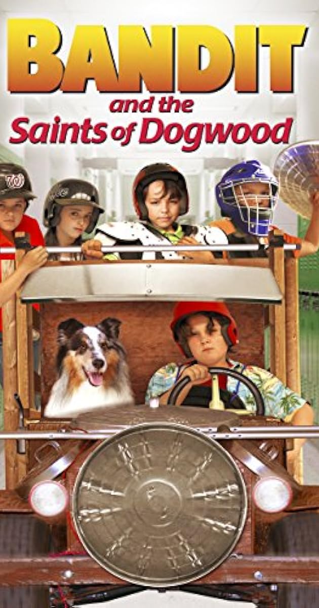 Bandit and the Saints of Dogwood