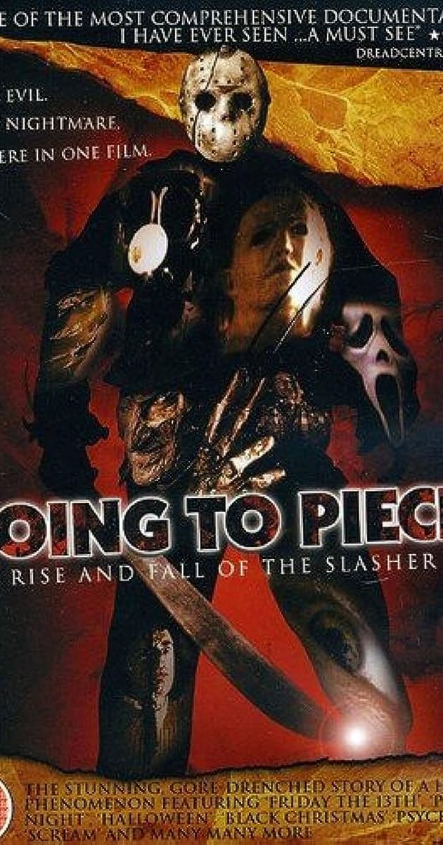 Going to Pieces: The Rise and Fall of the Slasher Film
