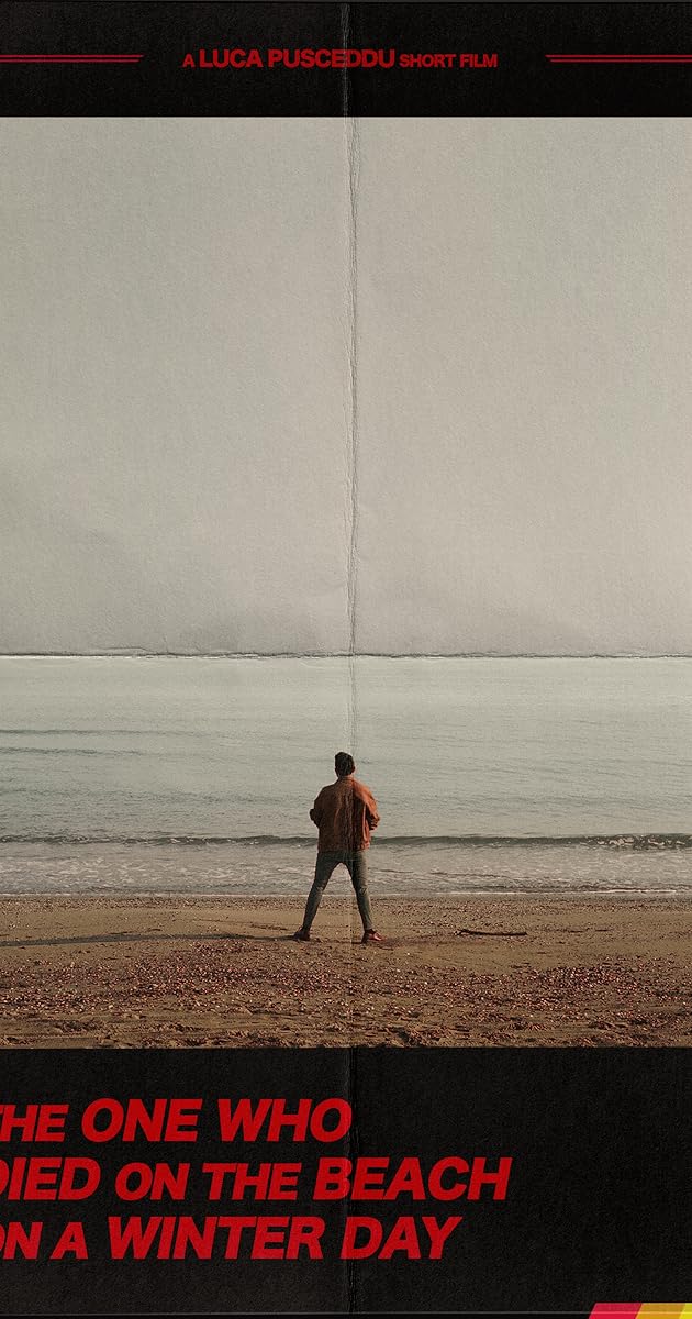 The One Who Died on the Beach on a Winter Day