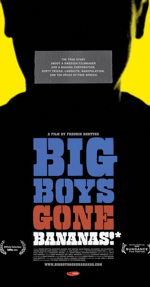 Big Boys Gone Bananas!*