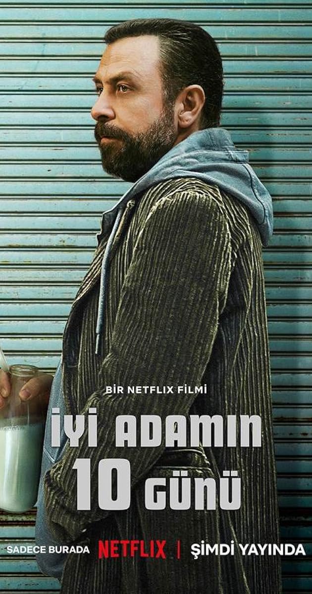 İyi Adamın 10 Günü