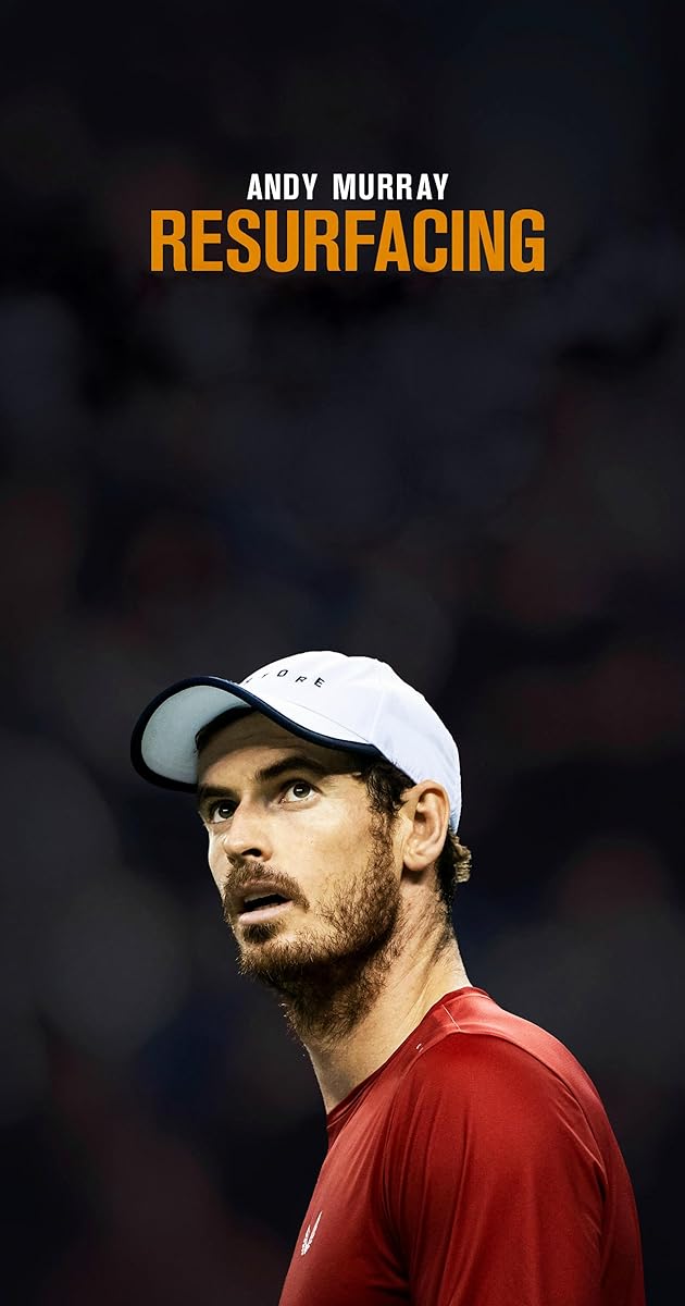 Andy Murray: Resurfacing