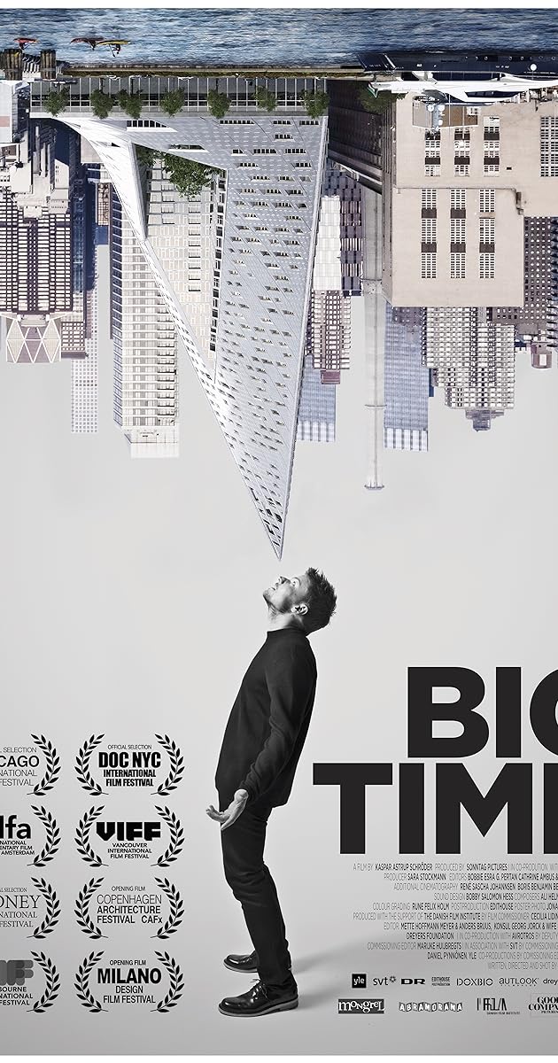 Big Time: Historien om Bjarke Ingels