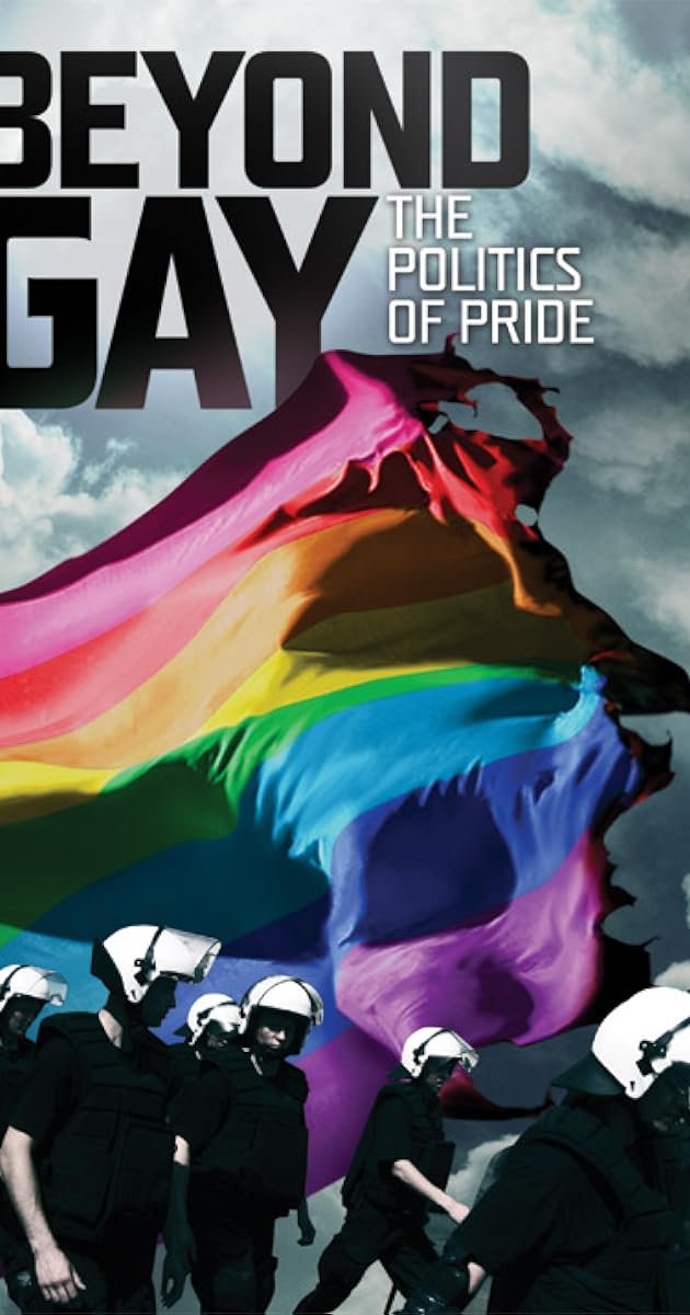 Beyond Gay: The Politics of Pride