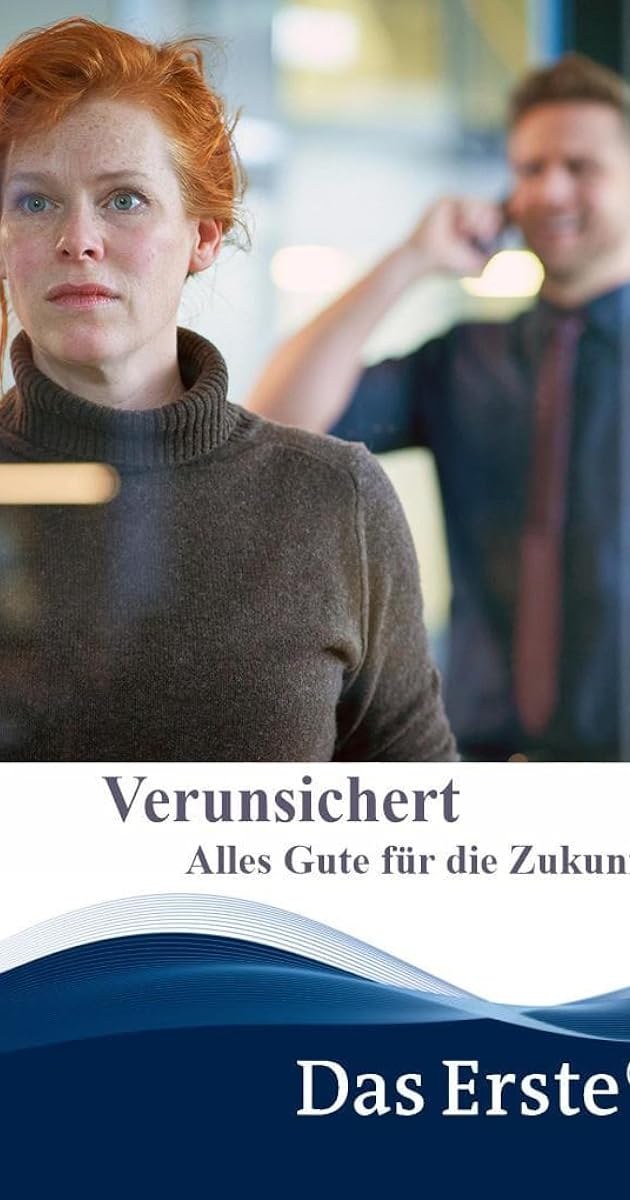 Verunsichert – Alles Gute für die Zukunft