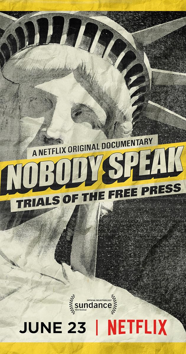 Nobody Speak: Trials of the Free Press