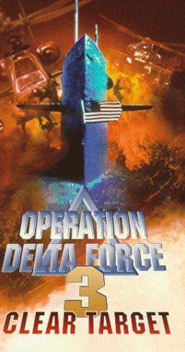Operation Delta Force 3: Clear Target