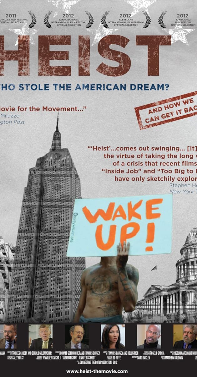 Heist: Who Stole the American Dream?