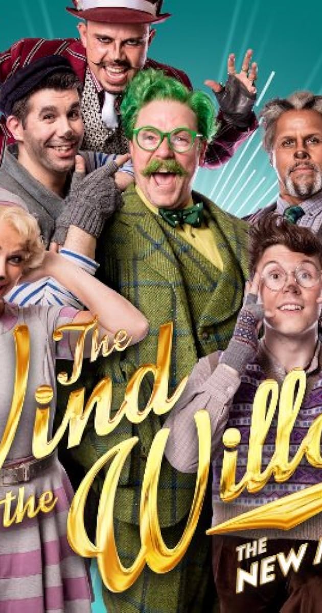 The Wind in the Willows: The Musical