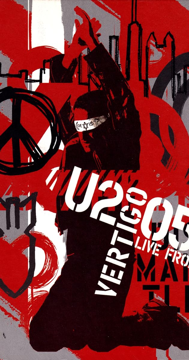 U2: Vertigo 2005 - Live from Chicago