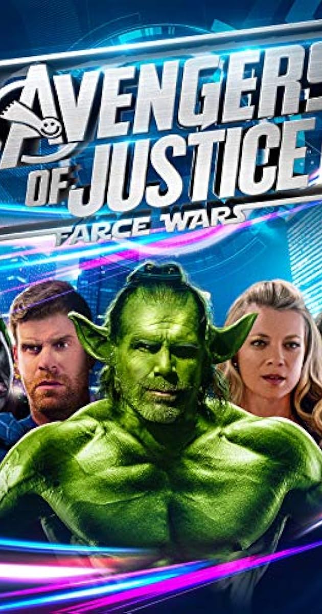 Avengers of Justice: Farce Wars