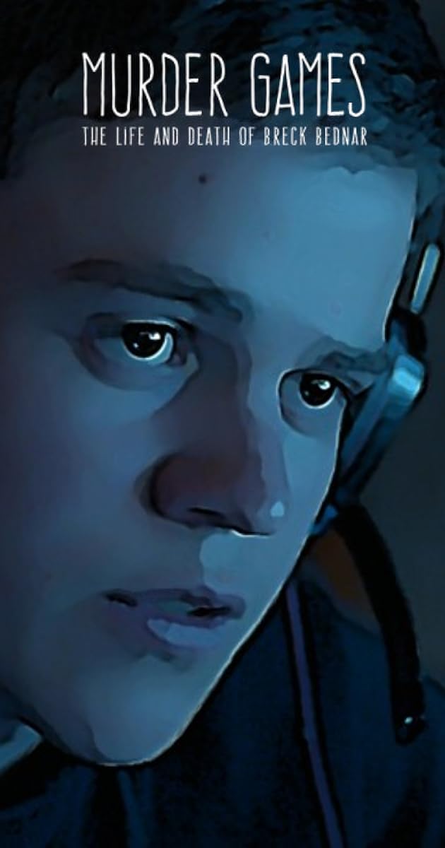 Murder Games: The Life and Death of Breck Bednar
