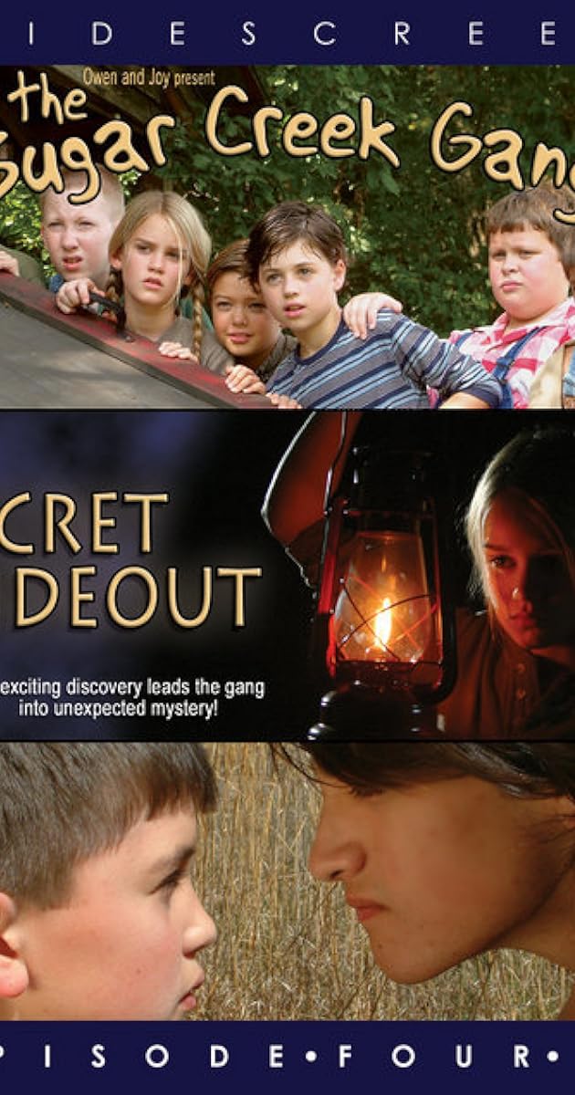 Sugar Creek Gang: Secret Hideout