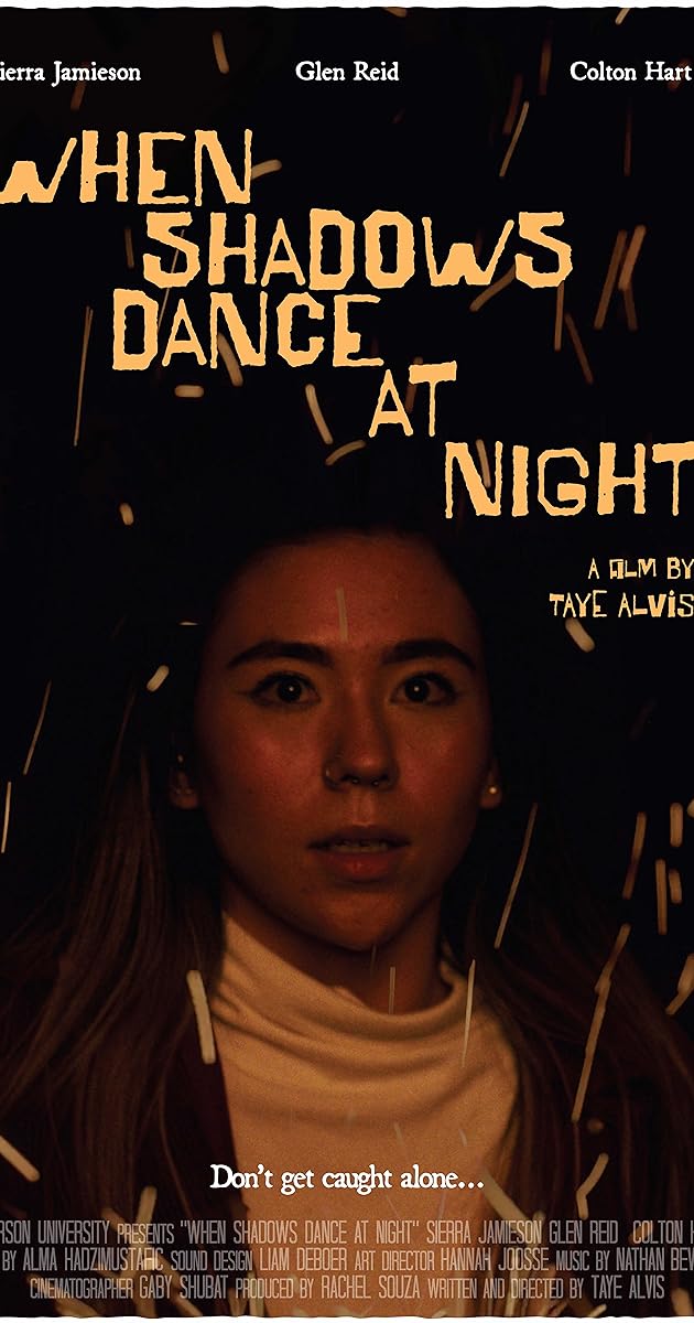 When Shadows Dance at Night