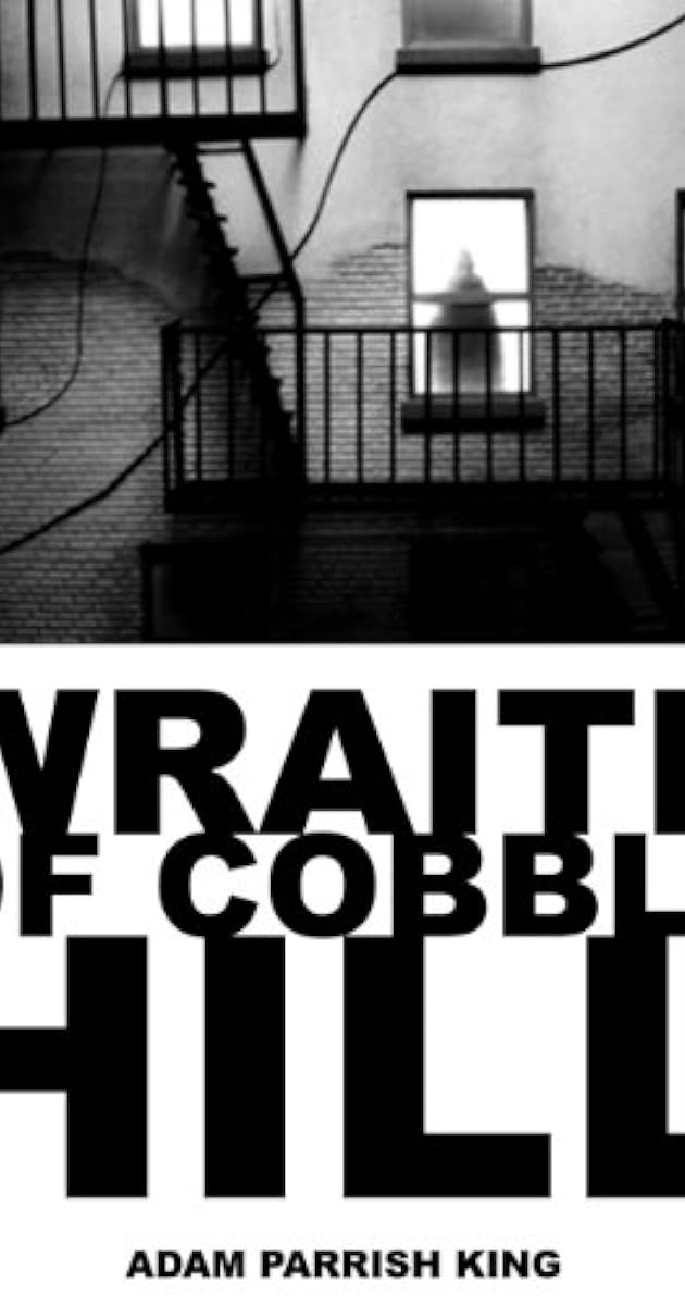 The Wraith of Cobble Hill