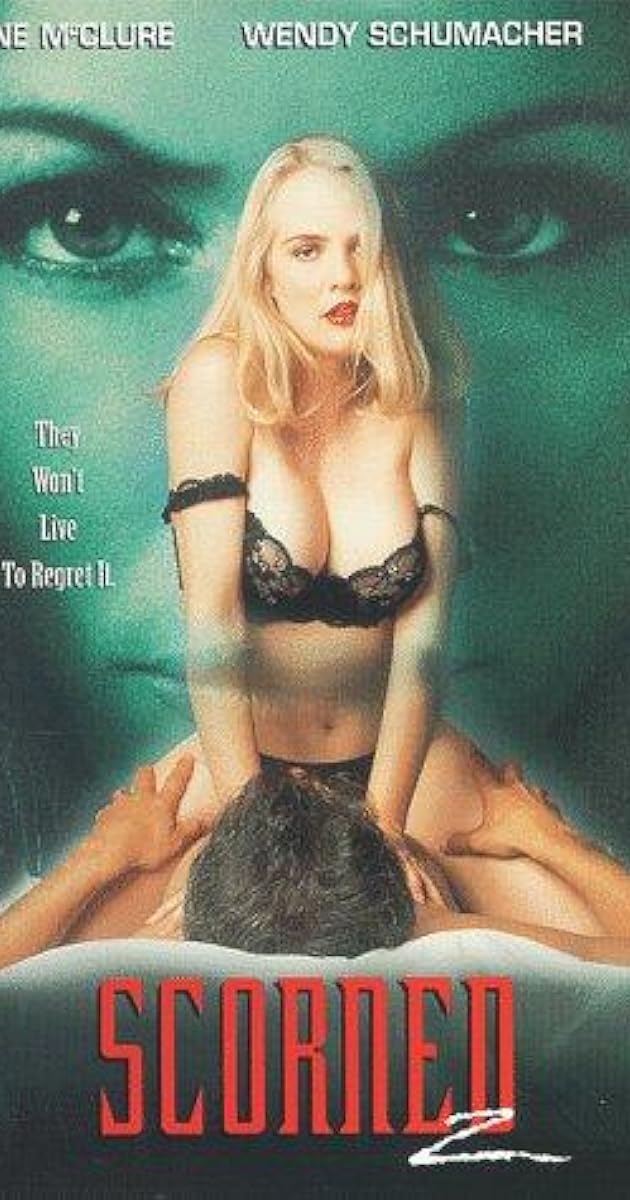Scorned 2