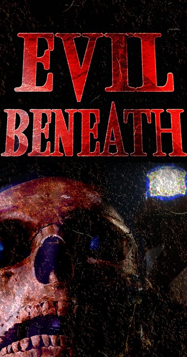 Evil Beneath