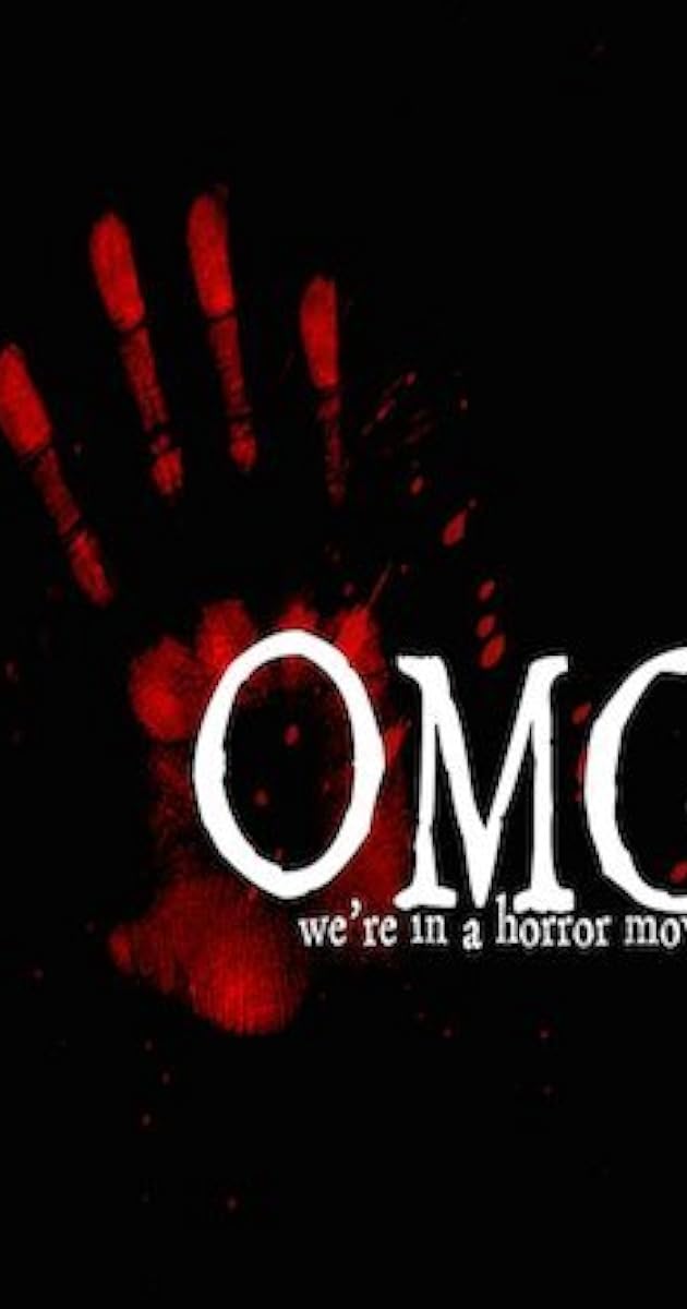 OMG... We're in a Horror Movie